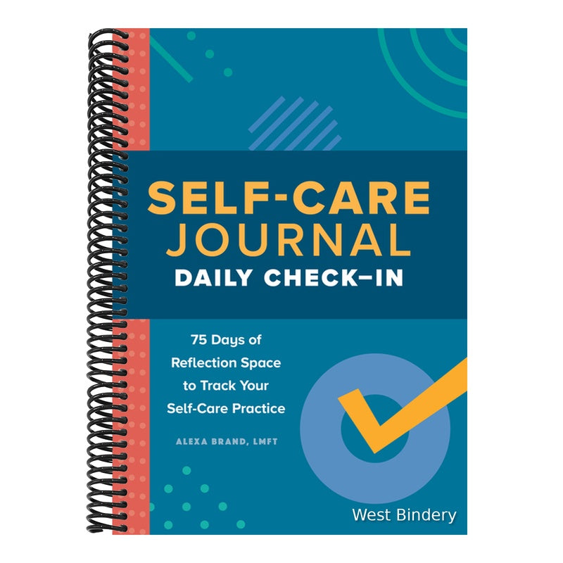 Self-Care Journal: Daily Check-In: 75 Days of Reflection Space to Track Your Self-Care Practice
