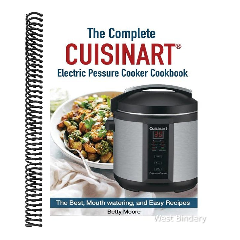 The Complete Cuisinart Electric Pressure Cooker Cookbook
