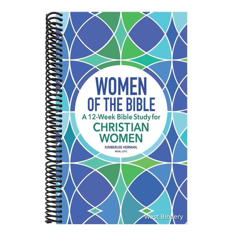 Women of the Bible: A 12-Week Bible Study for Christian Women