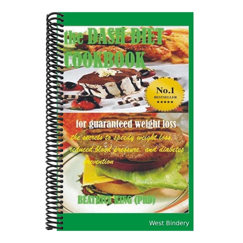 The Dash Diet Cook Book: The Secrets To Speedy Weight Loss, Lower Blood Pressure and Diabetes Prevention