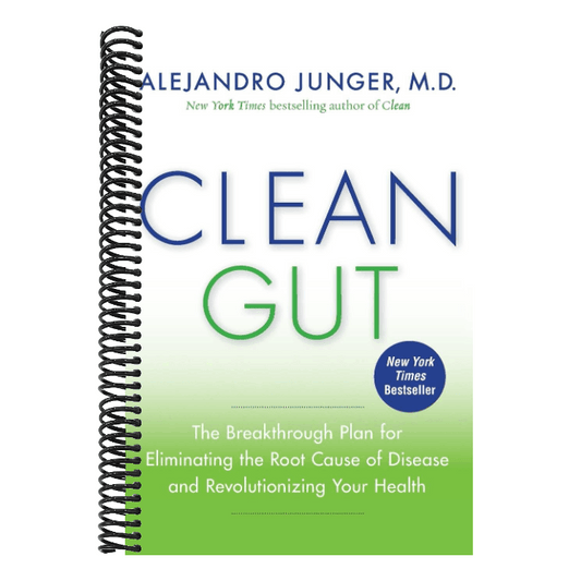 Clean Gut: The Breakthrough Plan for Eliminating the Root Cause of Disease and Revolutionizing Your Health