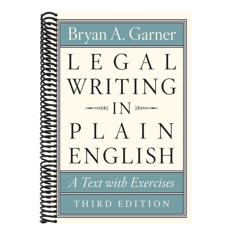 Legal Writing in Plain English, Third Edition: A Text with Exercises