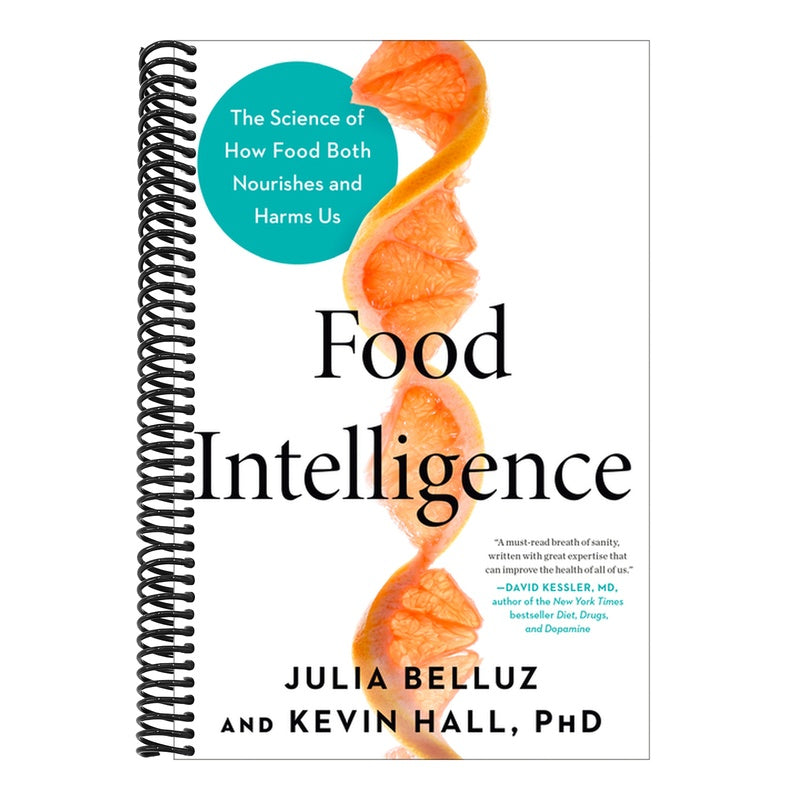 Food Intelligence: The Science of How Food Both Nourishes and Harms Us