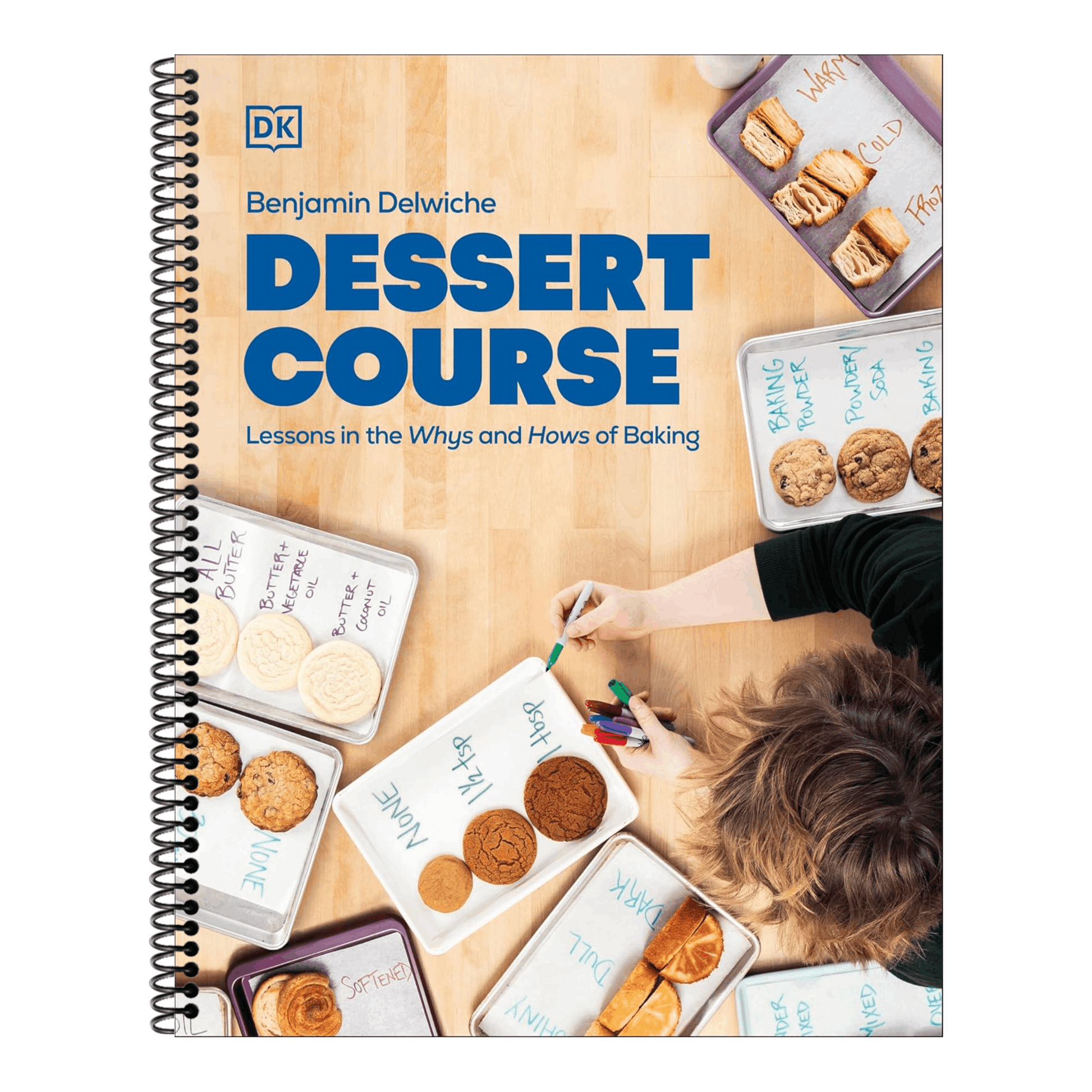Dessert Course: Lessons in the Whys and Hows of Baking
