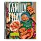Family Thai: Bringing the Flavors of Thailand Home