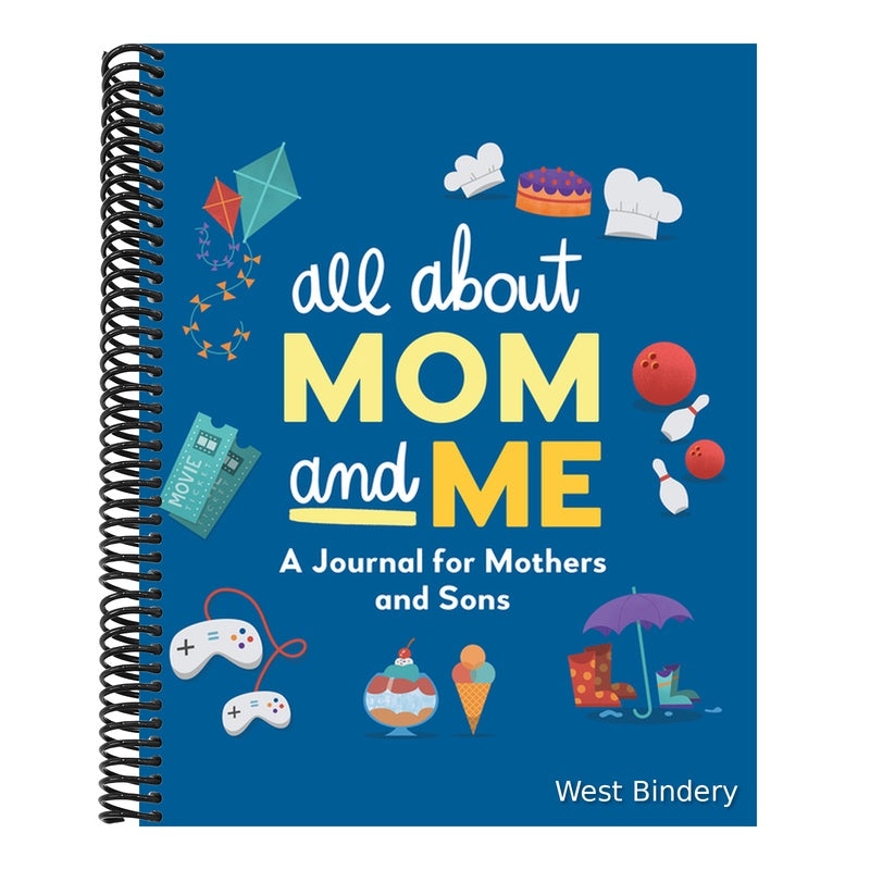 All about Mom and Me: A Journal for Mothers and Sons