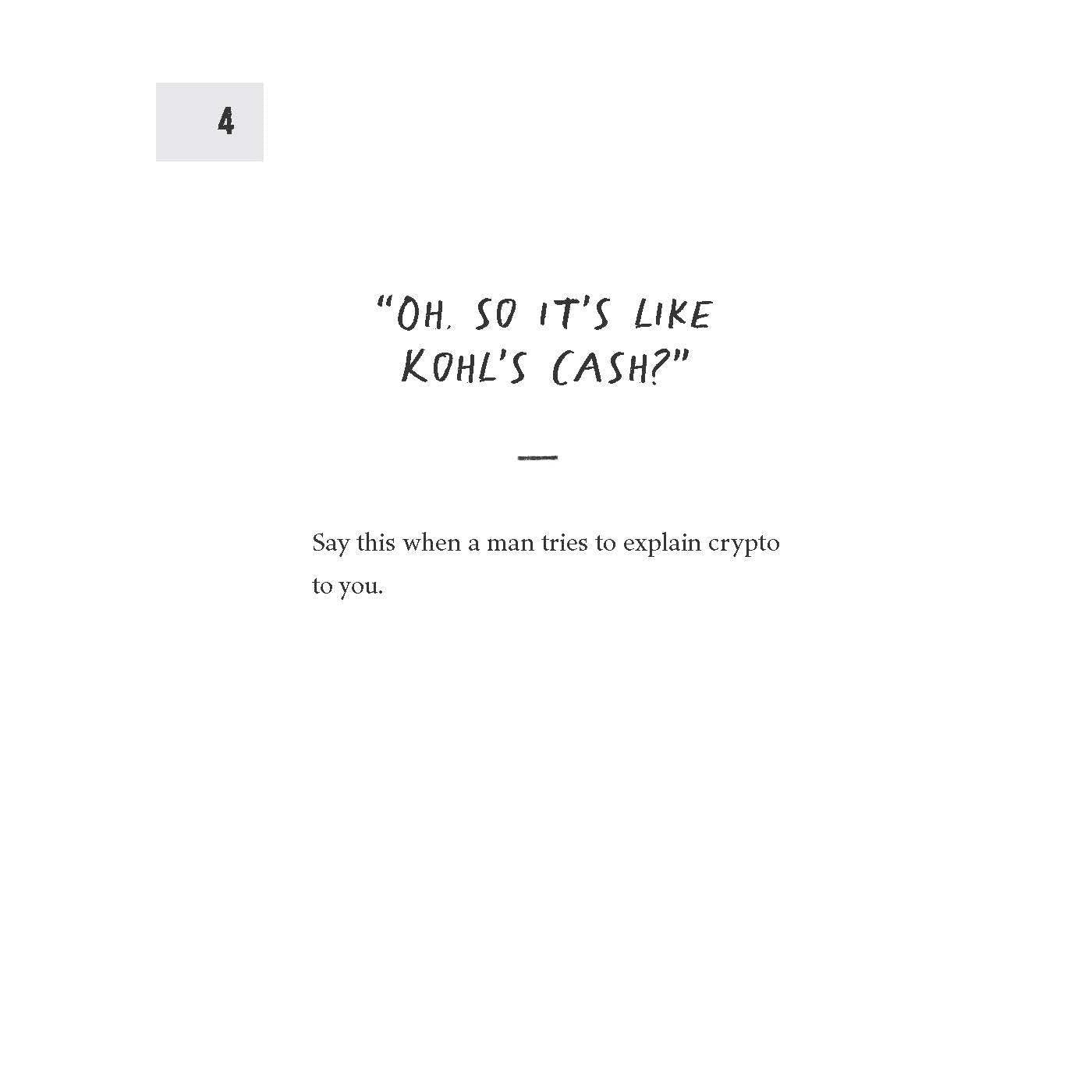 How to Piss Off Men: 109 Things to Say to Shatter the Male Ego