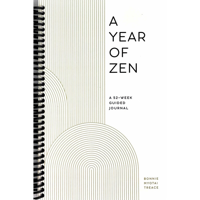 A Year of Zen: A 52-Week Guided Journal (Spiral Bound)