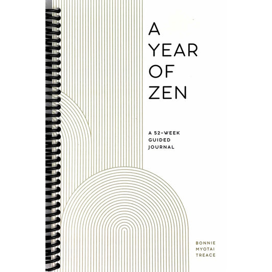 A Year of Zen: A 52-Week Guided Journal (Spiral Bound)