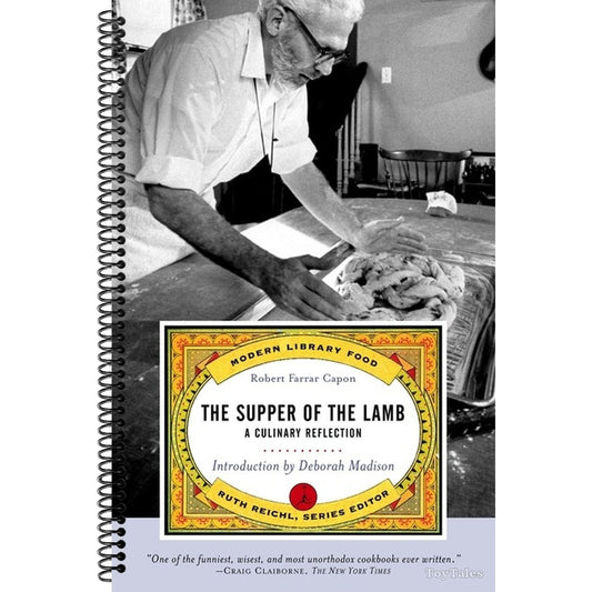 The Supper of the Lamb: A Culinary Reflection (Modern Library Food)