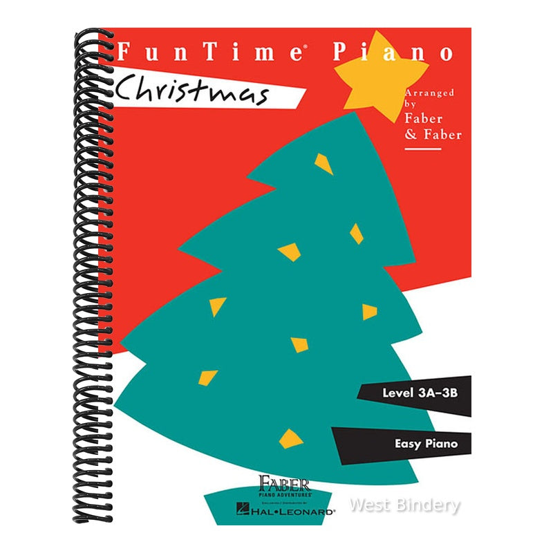 Funtime Piano: Christmas - Level 3a 3b Holiday Piano Songbook for Kids and Teens Christmas Sheet Music for Early Intermediate Players Faber Piano Book