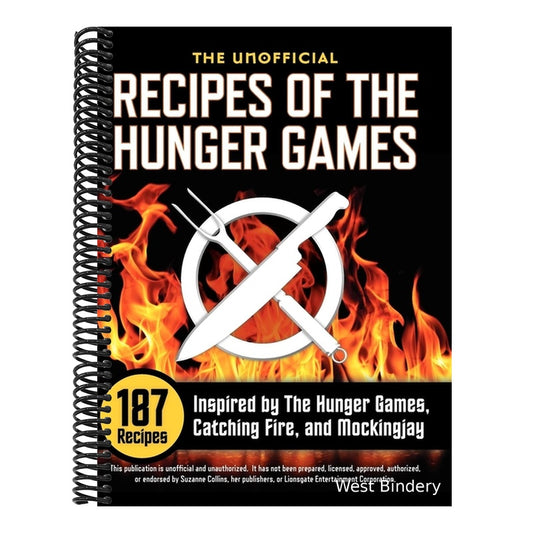 Unofficial Recipes of the Hunger Games: 187 Recipes Inspired by the Hunger Games, Catching Fire, and Mockingjay
