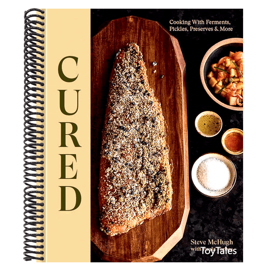 Cured: Cooking with Ferments, Pickles, Preserves & More (Spiral Bound)
