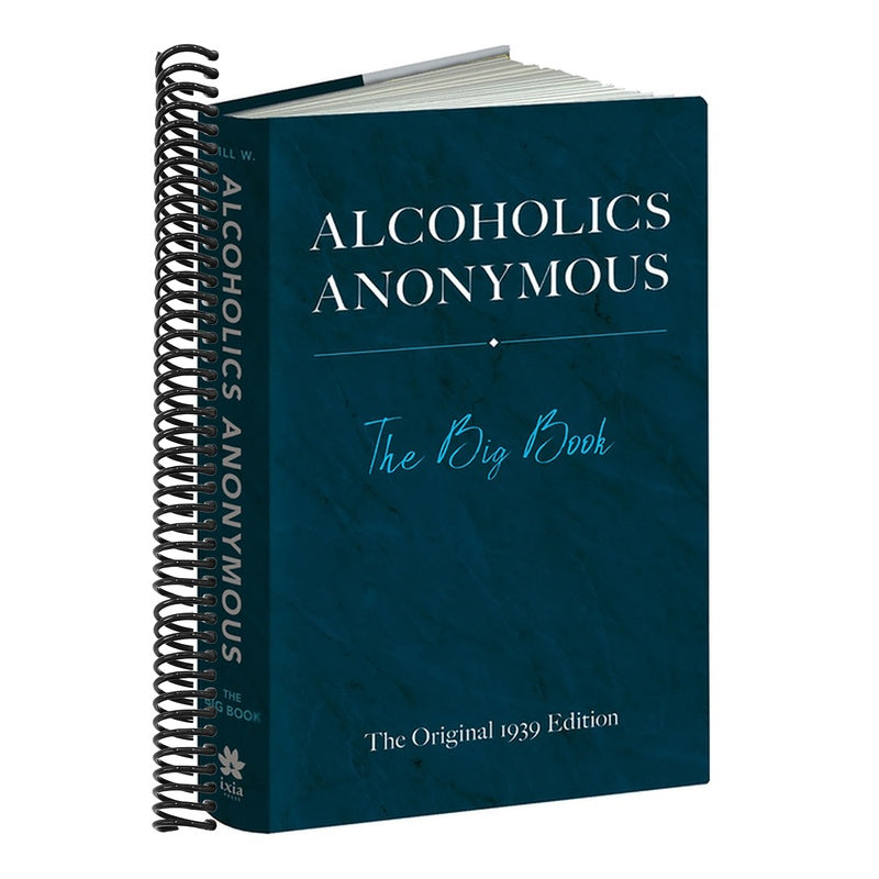 Alcoholics Anonymous: The Big Book: The Original 1939 Edition (The Original 1939)