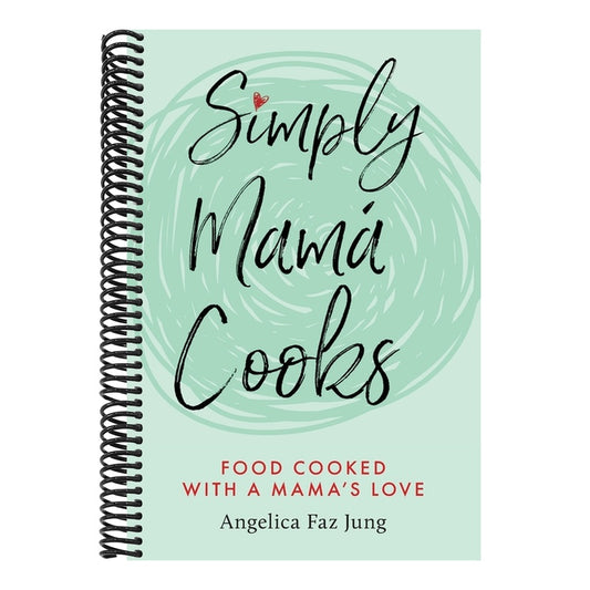 Simply Mamá Cooks