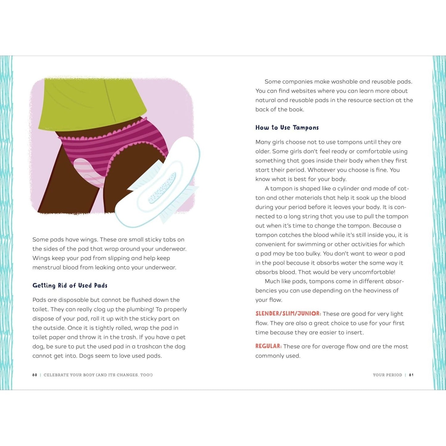 Celebrate Your Body (and Its Changes, Too!): The Ultimate Puberty Book for Girls (Celebrate You #1) (Spiral Bound)
