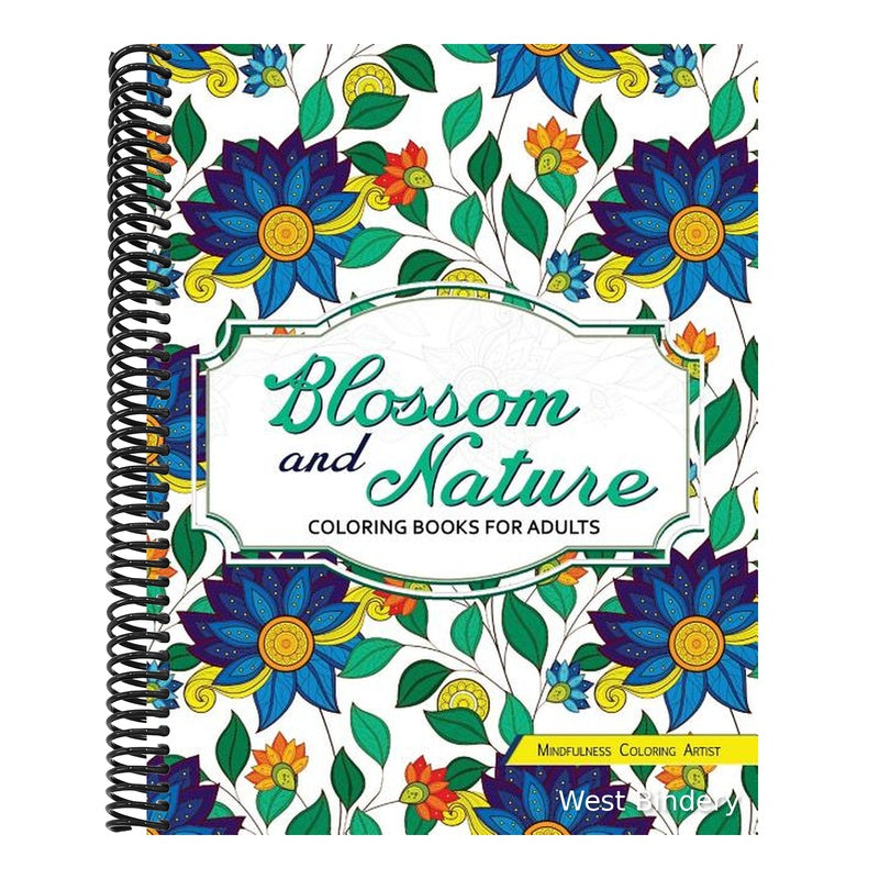 Blossom and Nature Coloring Books for Adults: Beautiful Floral Patterns for Relaxation