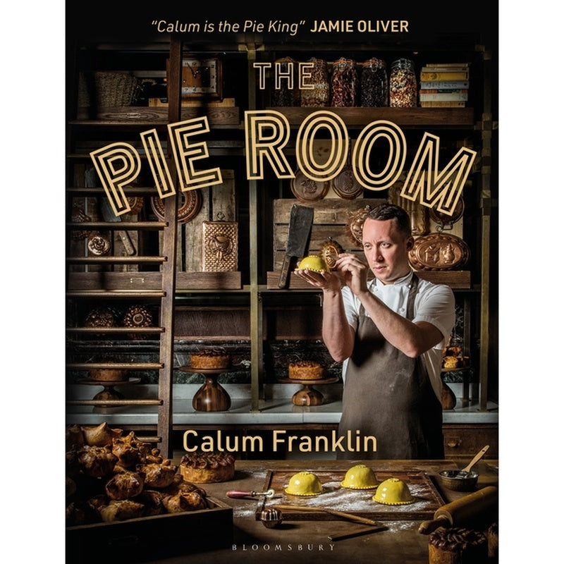 The Pie Room: 80 Achievable and Show-Stopping Pies and Sides for Pie Lovers Everywhere