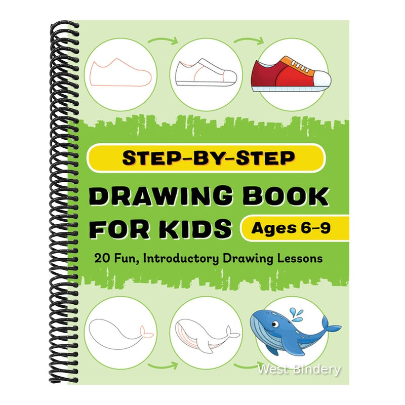 Step-By-Step Drawing Book for Kids: 20 Fun, Introductory Drawing Lessons