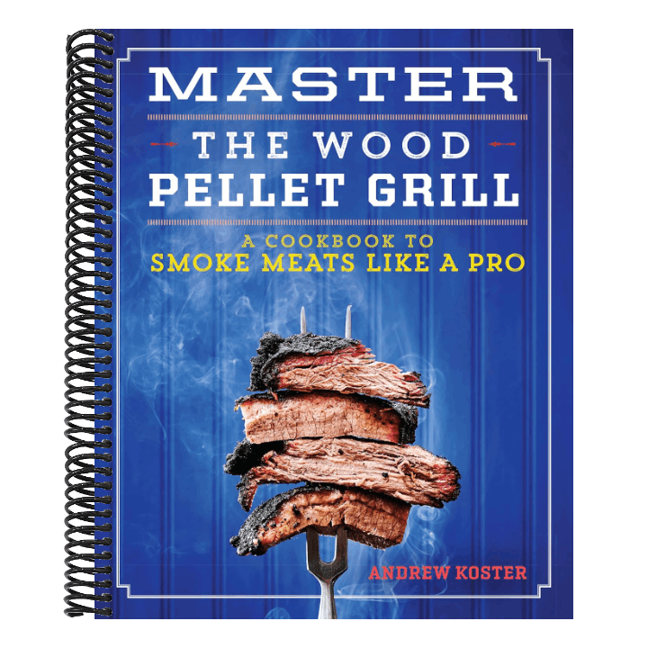Master the Wood Pellet Grill: A Cookbook to Smoke Meats Like a Pro