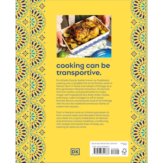 Let's Make It!: A Mexican-American Culinary Adventure