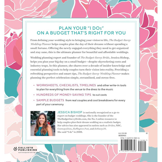 The Budget-Savvy Wedding Planner & Organizer: Checklists, Worksheets, and Essential Tools to Plan the Perfect Wedding on a Small Budget (Spiral Bound)