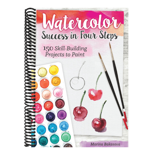 Watercolor Success in Four Steps: 150 Skill-Building Projects to Paint (Spiral Bound)