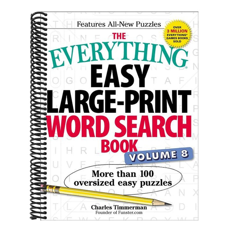 The Everything Easy Large-Print Word Search Book, Volume 8: More Than 100 Oversized Easy Puzzles