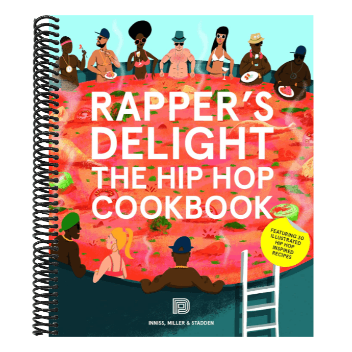 Rapper's Delight: The Hip Hop Cookbook
