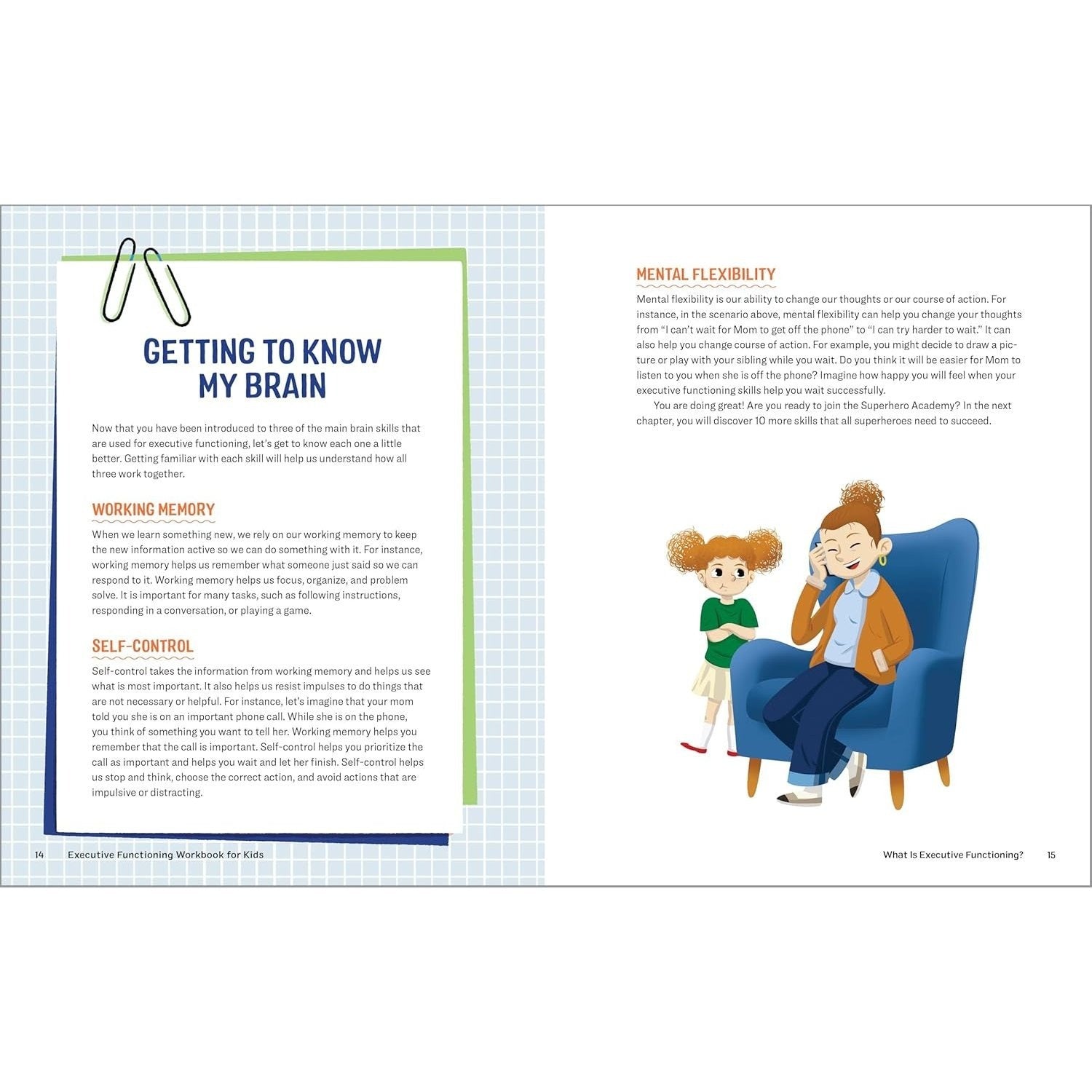 Executive Functioning Workbook for Kids: 40 Fun Activities to Build Memory, Flexible Thinking, and Self-Control Skills at Home, in School, and Beyond (Health and Wellness Workbooks for Kids) (Spiral Bound)