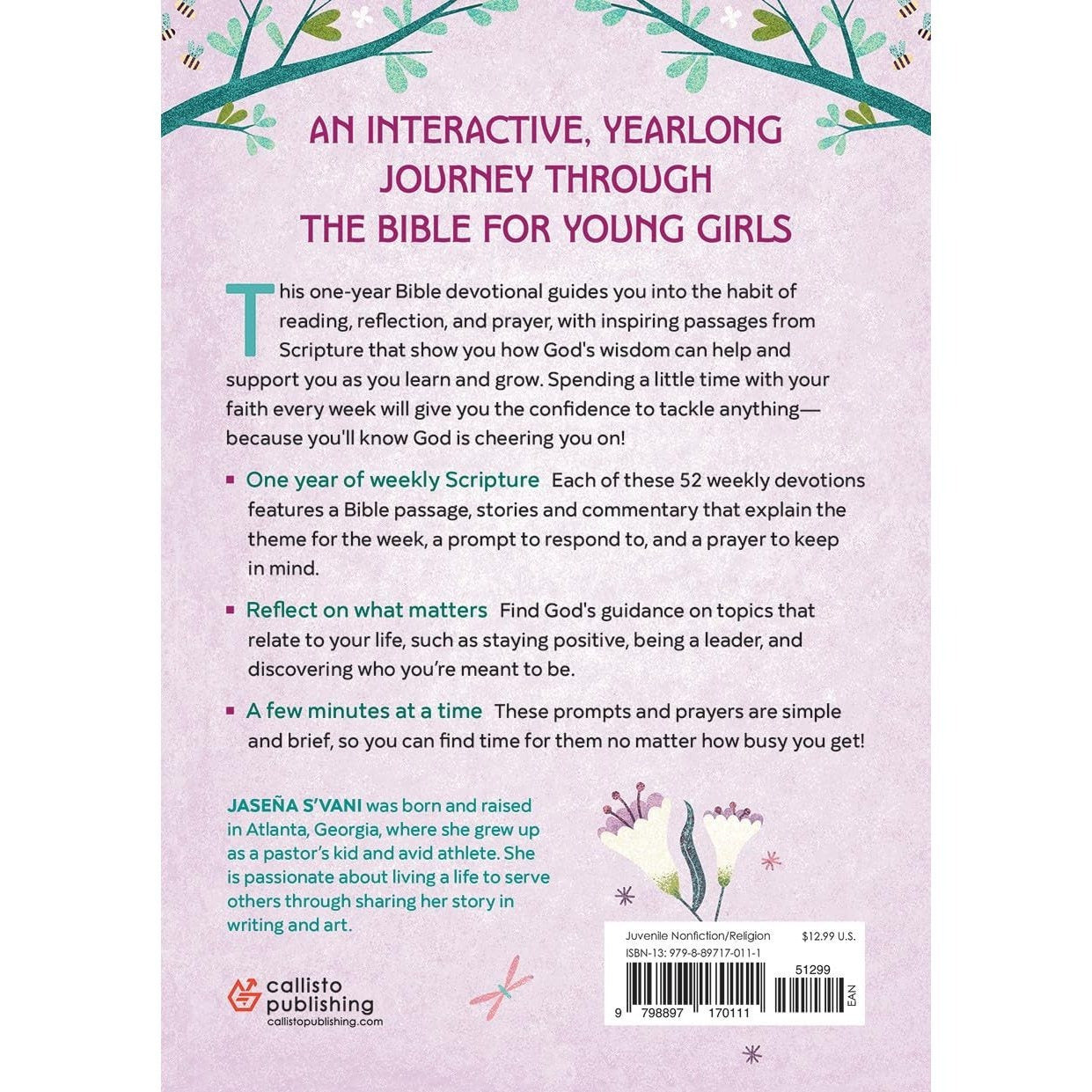 The Bible in 52 Weeks Devotional for Girls: A Year of Growing in Faith