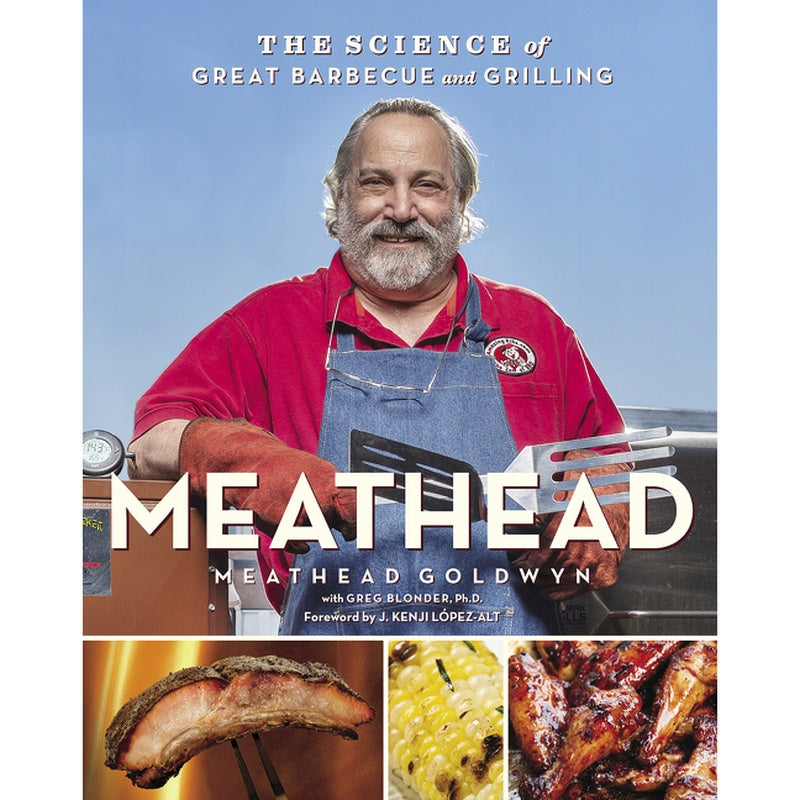 Meathead: The Science of Great Barbecue and Grilling