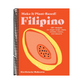 Make It Plant-Based! Filipino: 60+ Recipes for Vegan Soups, Stews, Noodles, Snacks, and Desserts