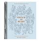 French at Heart: Recipes That Bring France Home (Spiral Bound)