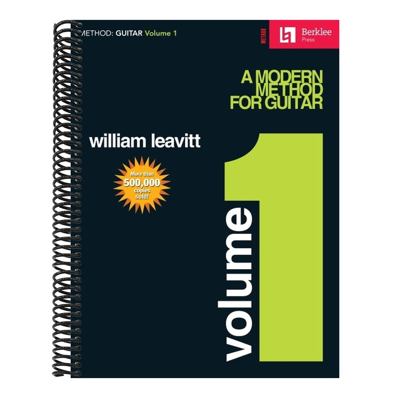 Berklee College of Music Presents: A Modern Method for Guitar (Volume 1)