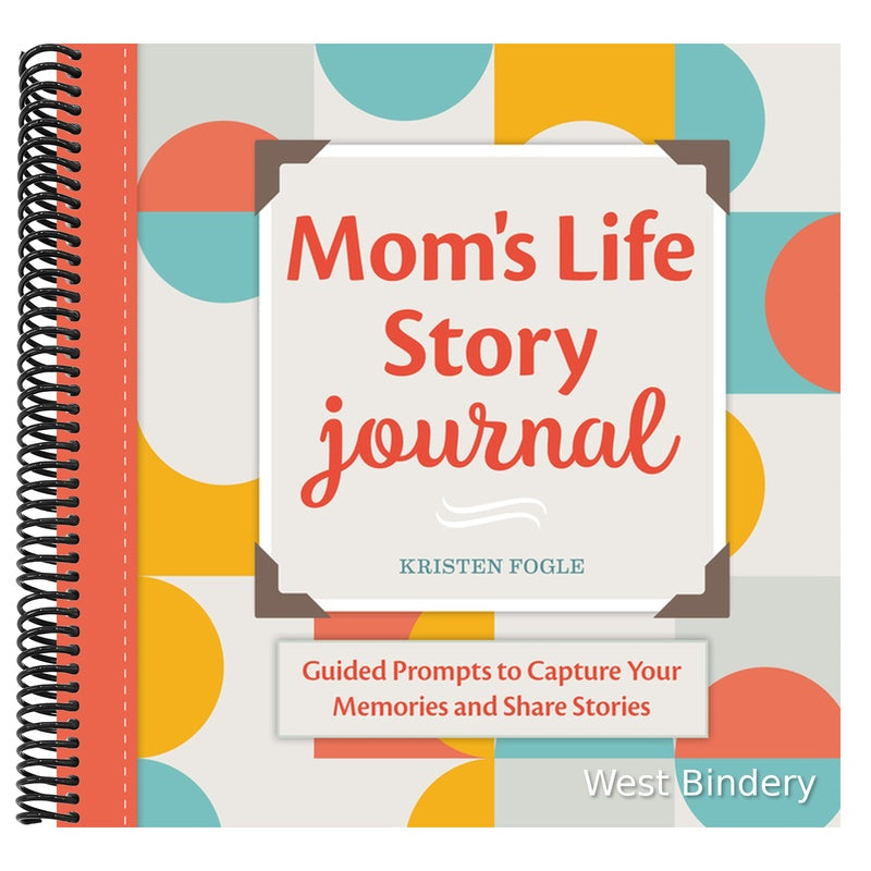 Mom's Life Story Journal: Guided Prompts to Capture Your Memories and Share Stories