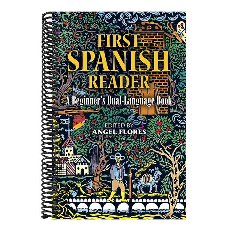 First Spanish Reader: A Beginner's Dual-Language Book (Revised)