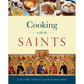 Cooking with the Saints