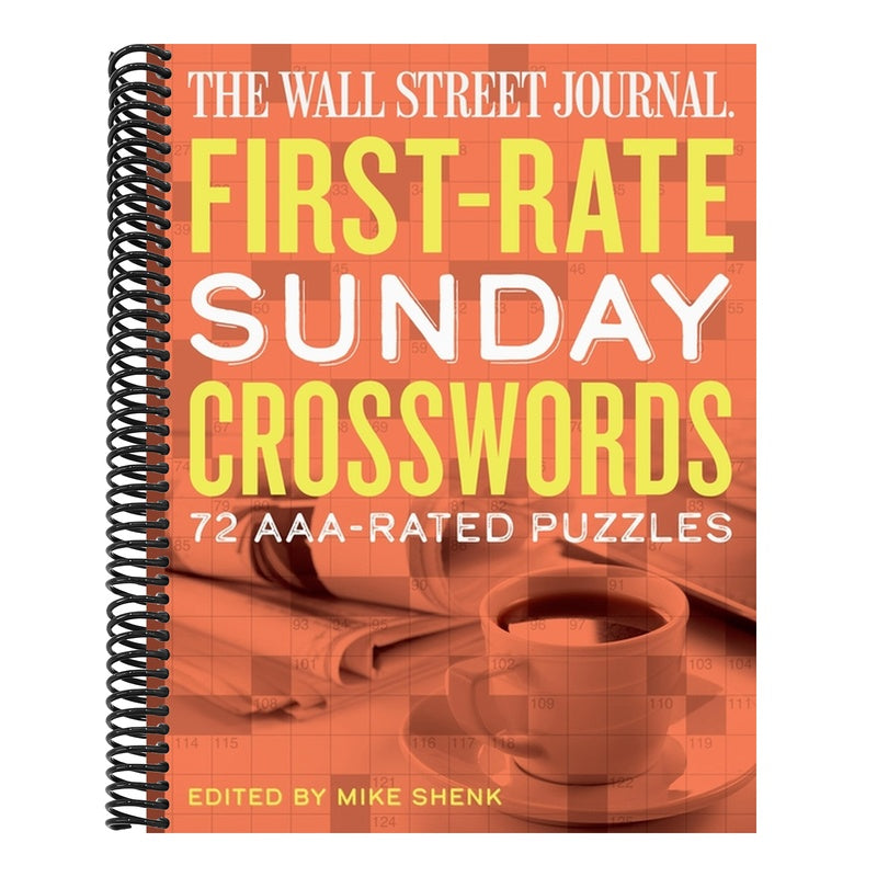 The Wall Street Journal First-Rate Sunday Crosswords: 72 Aaa-Rated Puzzles