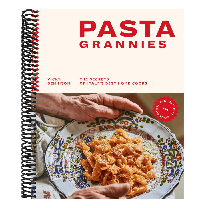 Pasta Grannies: The Official Cookbook: The Secrets of Italy's Best Home Cooks
