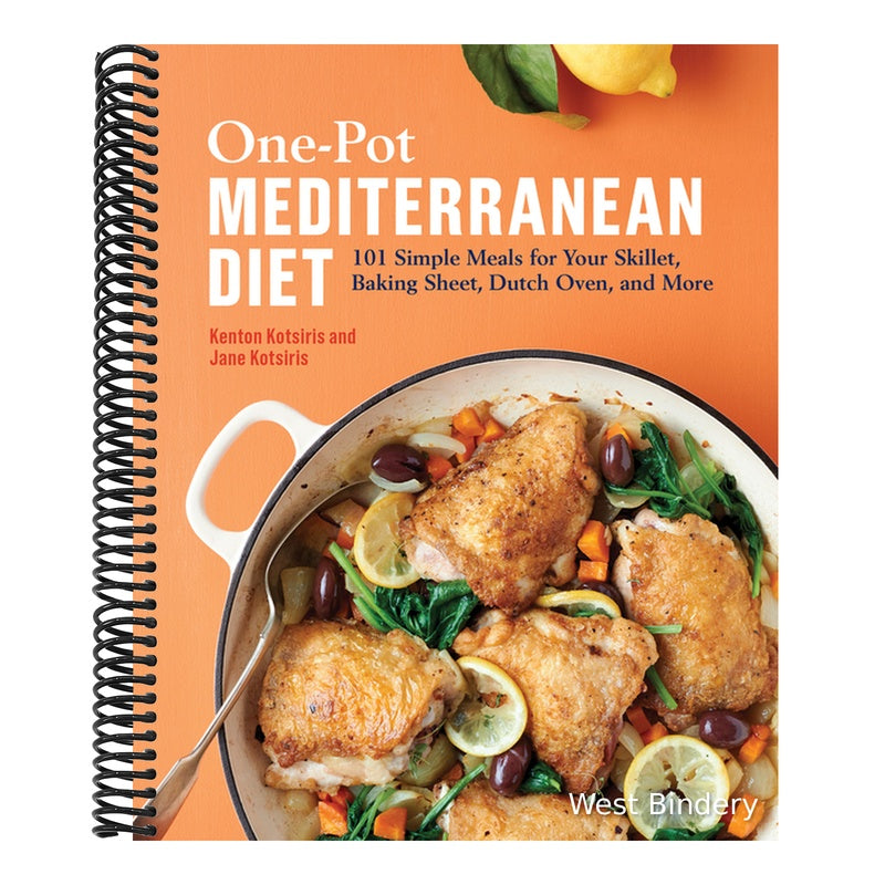 One-Pot Mediterranean Diet: 101 Simple Meals for Your Skillet, Baking Sheet, Dutch Oven, and More
