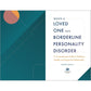 When a Loved One Has Borderline Personality Disorder: A Compassionate Guide to Building a Healthy and Supportive Relationship