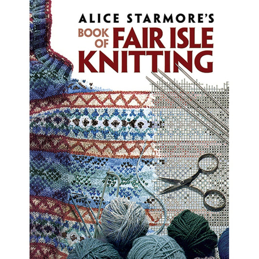 Alice Starmore's Book of Fair Isle Knitting (Green)