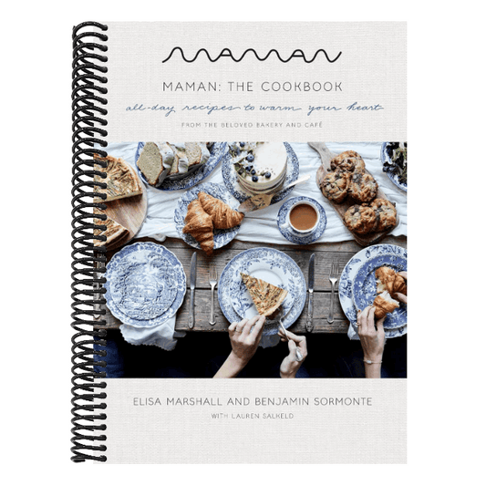 Maman: The Cookbook: All-Day Recipes to Warm Your Heart