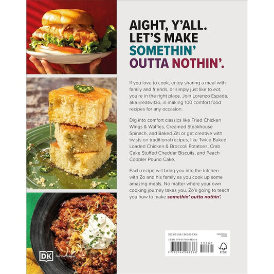 Somethin' Outta Nothin': 100 Creative Comfort Food Recipes for Everyone (Spiral Bound)