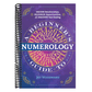 A Beginner's Guide to Numerology: Decode Relationships, Maximize Opportunities, and Discover Your Destiny (Spiral Bound)