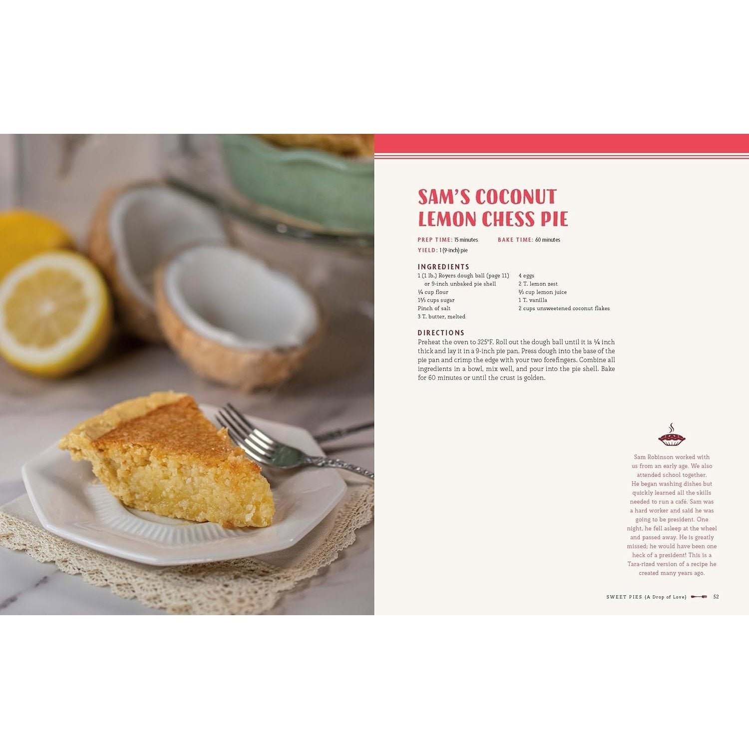 Keep Your Fork, There's Pie!: Serve Up a Slice of the Sweet Life with 75 Family Recipes for Delicious Pies, Desserts, and More!