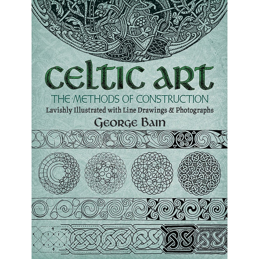 Celtic Art: The Methods of Construction