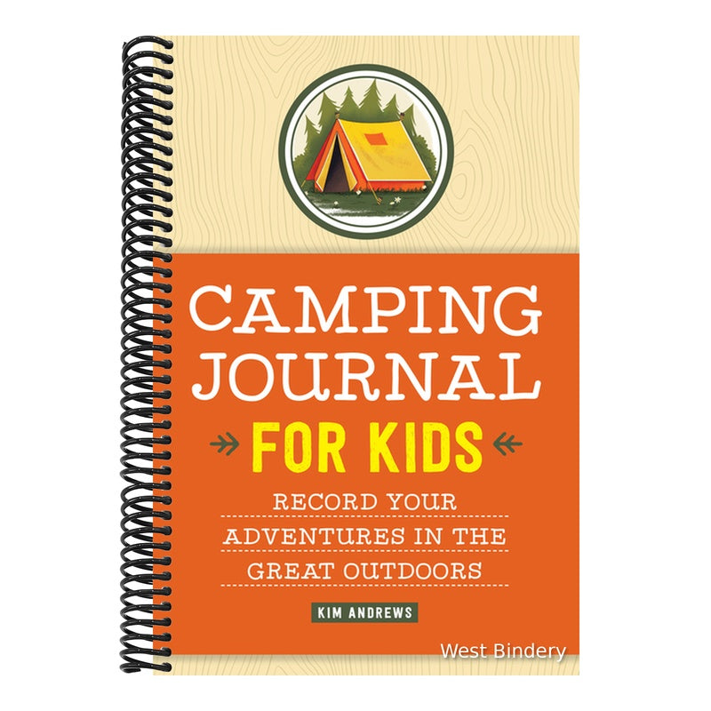 Camping Journal for Kids: Record Your Adventures in the Great Outdoors