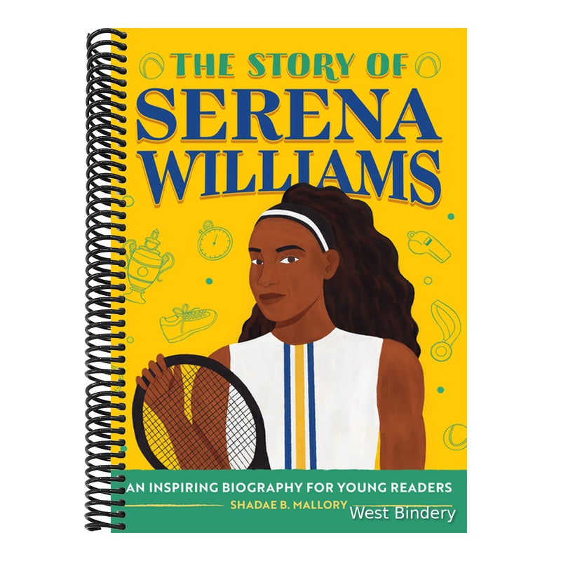The Story of Serena Williams: An Inspiring Biography for Young Readers